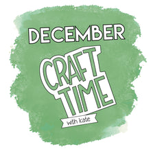 Load image into Gallery viewer, Kids Craft Club - Free December Printable
